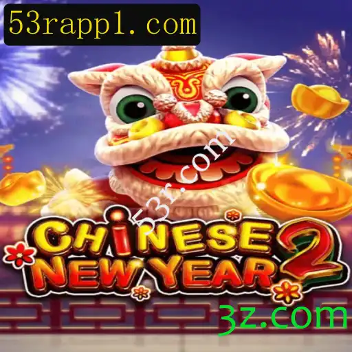 Descubra as Emoções de CHINESENEWYEAR2: O Jogo que Celebrará o Ano Novo Chinês